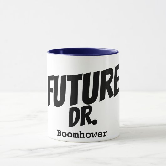 Custom Dr. Name Future Doctor Medical Funny Gift Tasse (Zentrum)