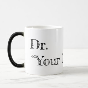 Custom Dr. Tasse