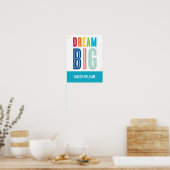 CUSTOM DREAM BIG LITTLE ONE Typografie fett Farben Poster (Küche)