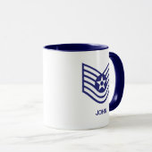 Custom E-6 Technical Sergeant Rank Air Force Tasse (VorderseiteRechts)
