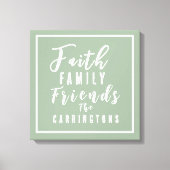 Custom Earth Tone Sage Faith Family Leinwanddruck (Vorderseite)