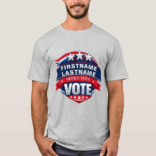 Custom Election Campaign Template T-Shirt (Vorderseite)