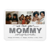 Custom Elegant Wir Liebe Sie Mommy Foto Collage Magnet (Horizontal)