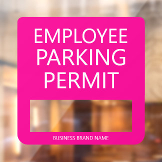 Custom Employee Resident Parking Permit Business Fensteraufkleber