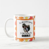 Custom Erntedank Truthahn Foto Saison zu gobben Kaffeetasse (Links)