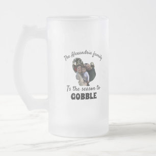 Custom Erntedank Truthahn Foto Saison zu gobben Mattglas Bierglas