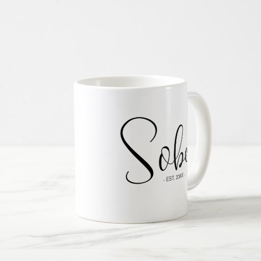 Custom Est Sober Calligraphy Schwarz-weiß Kaffeetasse (VorderseiteRechts)