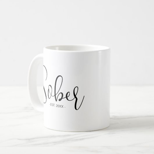 Custom Est Sober Calligraphy Schwarz-weiß Kaffeetasse (Vorderseite Links)
