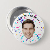 Custom Face 20. 30. 40. 50. 60 Geburtstagsparty Button (Vorne & Hinten)