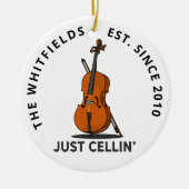 Custom Family Just Cellin Cello Fiddle Musiker Keramik Ornament (Vorne)