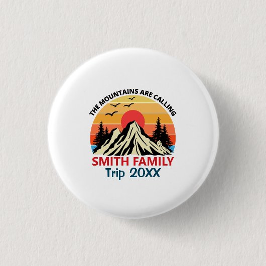 Custom Family Mountain Trip Button (Vorderseite)