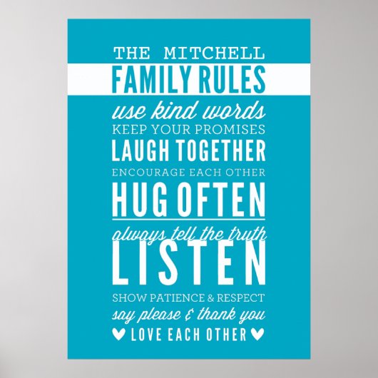 CUSTOM FAMILY RULES Moderne Typografie Türkis Poster (Vorne)