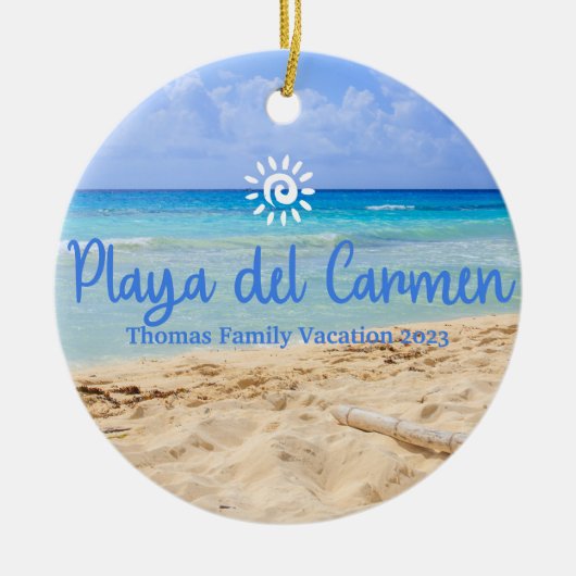 Custom FamilyPlaya del Carmen Weihnachten Keramik Ornament (Vorne)