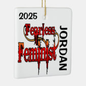 CUSTOM Fearless Feminist Keramikornament (Rechts)