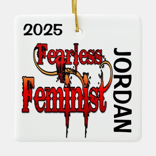 CUSTOM Fearless Feminist Keramikornament (Vorderseite)