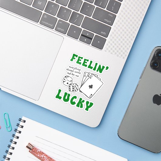 Custom Feelin' Lucky Positive Affirmation & Aces Aufkleber (Laptop mit iPhone)