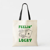 Custom Feelin' Lucky Positive Affirmation & Aces Tragetasche (Rückseite)