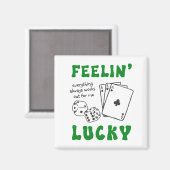 Custom Feelin' Lucky Postive Affirmation Magnet (Vorderseite/Rückseite)