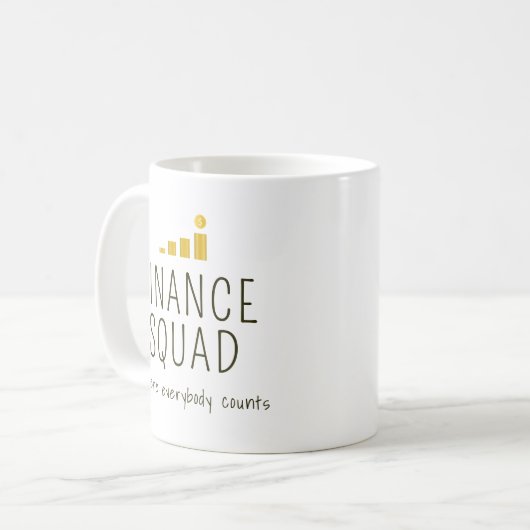 Custom Finance Squad Personalisiert Kaffeetasse (Vorderseite Links)