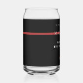 Custom Firefighter Thin Red Line Fire Department Dosenglas (Rechts)