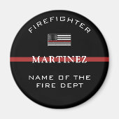 Custom Firefighter Thin Red Line Fire Department Magnet (Vorne)