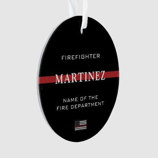 Custom Firefighter Thin Red Line Fire Department Ornament (Vorderseite)