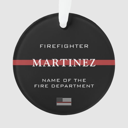 Custom Firefighter Thin Red Line Fire Department Ornament (Vorderseite)