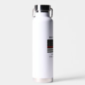 Custom Firefighter Thin Red Line Fire Department Trinkflasche (Vorne)