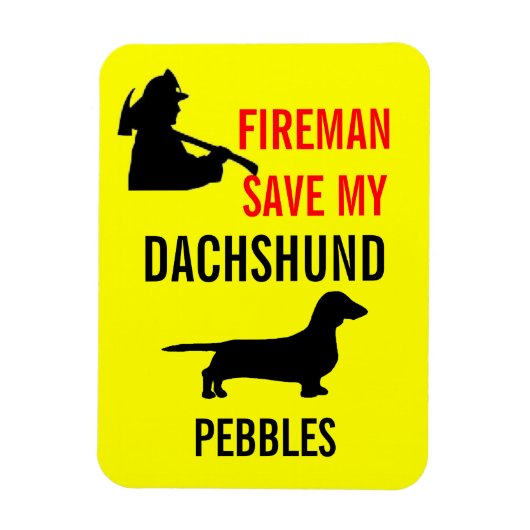 Custom Fireman Rettete meine Dackel Hunde Brandsic Magnet (Vertikal)