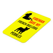 Custom Fireman Rettete meinen französischen BullDo Magnet (Linke Seite)