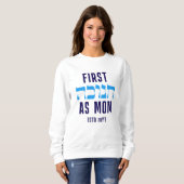 Custom First HANUKKAH als MAMA Match Sweatshirt (Vorne ganz)