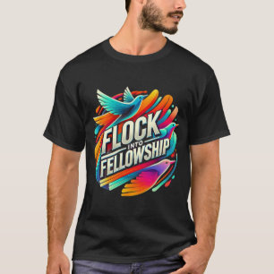 Custom Flock in Fellowship Multicolor T - Shirt