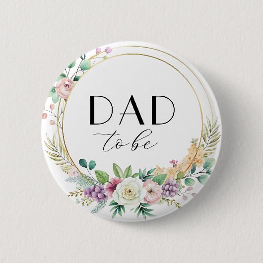 Custom Floral Baby Shooting Button - VATER zu sein (Vorderseite)