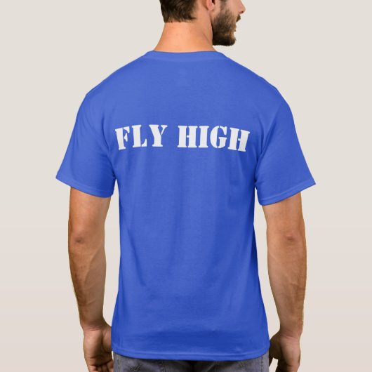 Custom Fly High Text Deep Royal Basic Dark T - Shi T-Shirt (Rückseite)