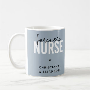 Custom Forensic Nurse   Geschenke für Kriminaltech Kaffeetasse