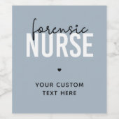 Custom Forensic Nurse | Geschenke für Kriminaltech Weinetikett (Einzelnes Label)