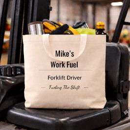 Custom Forklift Driver Tote Bag – Work Fuel Jumbo Stoffbeutel