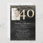Custom Foto Black and Gold 40. Geburtstag Einladung (Vorderseite)