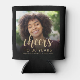 Custom Foto Cheers 30. Geburtstag Party Dosenkühler