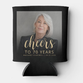 Custom Foto Cheers 70. Geburtstagsparty Dosenkühler