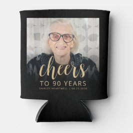 Custom Foto Cheers 90. Geburtstagsparty Dosenkühler