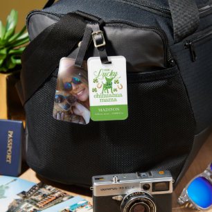 Custom Foto Chihuahua mama St. Patrick's Day Gepäckanhänger