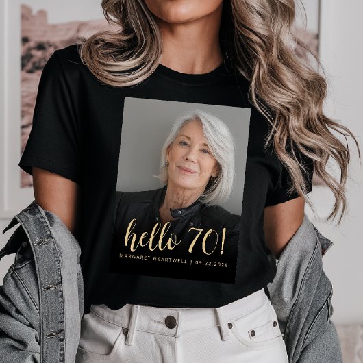 Custom Foto Hello 70 Seventieth Birthday Party T-Shirt