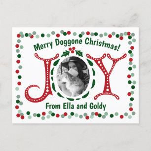 Custom Foto Joy Merry Doggone Weihnachten Postkarte