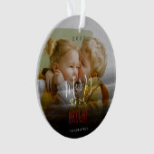 Custom Foto Merry and Bright Typografy Ornament (Vorderseite)