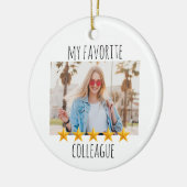 Custom Foto My Favorite Colleague 5 Star Keramik Ornament (Links)