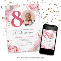 Custom Foto Pink Floral 80. Geburtstag Einladung