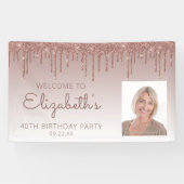 Custom Foto Rose Gold Glitzer Tropfen 40. Geburtst Banner (Horizontal)