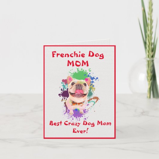 Custom Frenchie Mama Best Crazy Dog Lady Digital Karte (Vorderseite)
