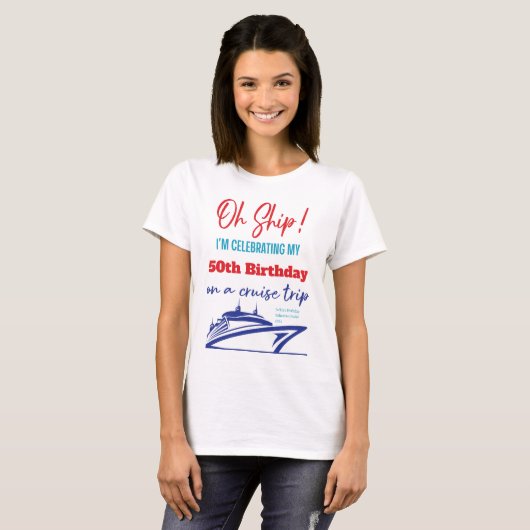 Custom Funny Birthday Cruise Ship T-Shirt (Vorne ganz)